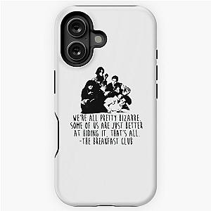 The Breakfast Club  iPhone Tough Case