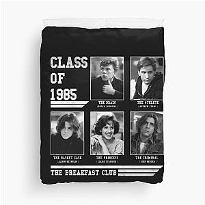 The Breakfast Club - class of 1985 Duvet Cover