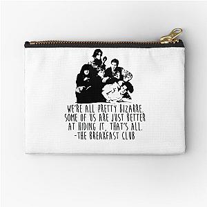 The Breakfast Club - We're All Pretty Bizarre  Zipper Pouch