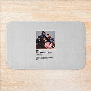 The breakfast club Bath Mat