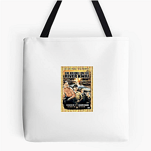 The Bridge on the River Kwai No Retreat Just Duty The Bridge On The River Kwai Bags