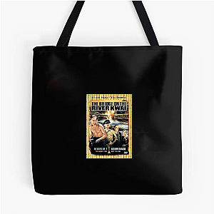 The Bridge on the River Kwai No Retreat Just Duty The Bridge On The River Kwai Bags