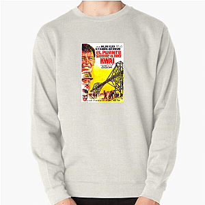 The Bridge on the River Kwai Always Honor Always Conflict The Bridge On The River Kwai Sweatshirts