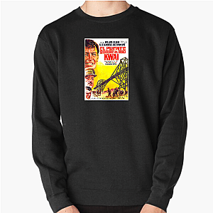 The Bridge on the River Kwai Always Honor Always Conflict The Bridge On The River Kwai Sweatshirts