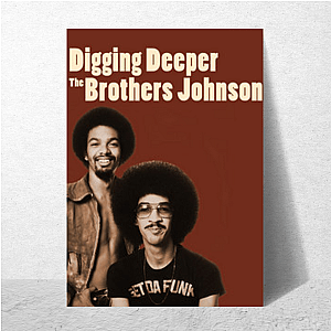 Funky Lineage – Brothers Inside The Brothers Johnson Posters
