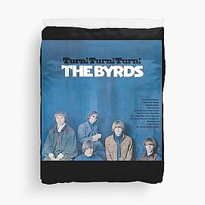 The Byrds Duvet Cover