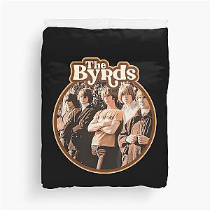 The Byrds Duvet Cover