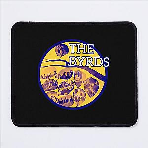 The Byrds Mouse Pad