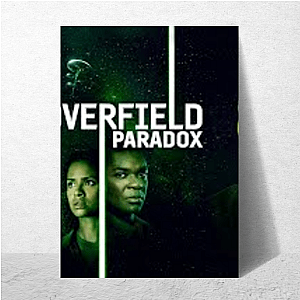 The Paradox Watches Back The Cloverfield Paradox Posters