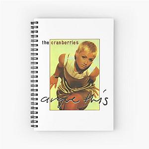  The Cranberries The Cranberries The Cranberries Spiral Notebook