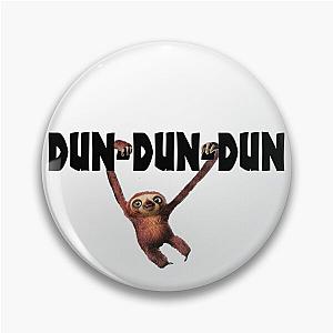 The Croods Sloth "Belt" Dun-Dun-Dun! Pin