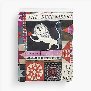 The Decemberists Make You Better Duvet Cover