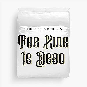 The Decemberists "The King Is Dead" Duvet Cover