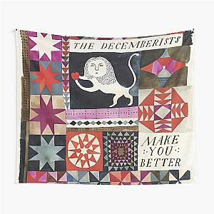 The Decemberists Make You Better Tapestry