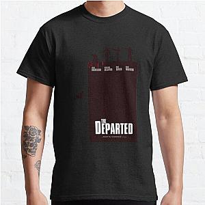 Needed Gifts The Departed Minimalist Moive Poster Classic T-Shirt