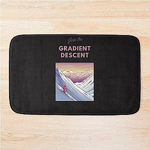 Join the Gradient Descent  Bath Mat