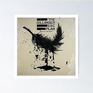 The Dillinger Escape Plan One of Us Poster