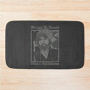 BEST SELLER Michael For Music Fan Doobie Band Music McDonald The Band Brothers Believes Bath Mat