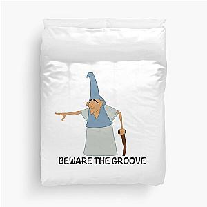 Beware the Groove! Duvet Cover