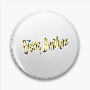 The Everly Brothers Pin