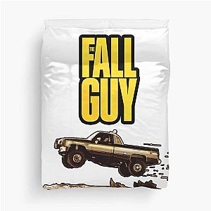 The FALL GUY Duvet Cover