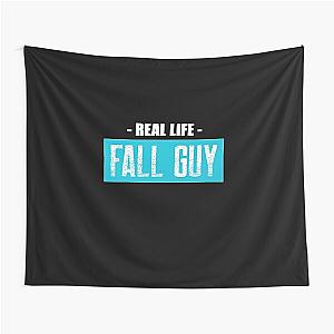 Real life fall guy Tapestry