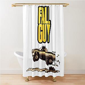 The FALL GUY Shower Curtain