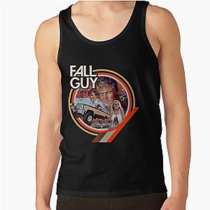 The Fall Guy  Tank Top