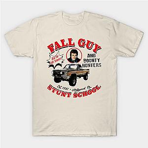 Stunts and Style The Fall Guy T-Shirt