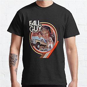 The Fall Guy Classic T-Shirt