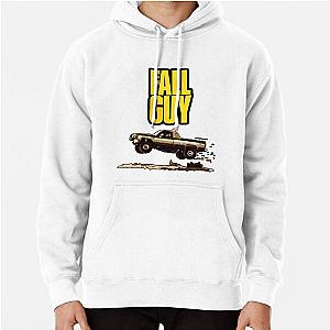 The FALL GUY Pullover Hoodie