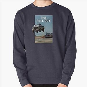 The Fall Guy Pullover Sweatshirt