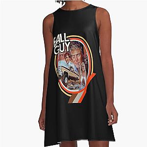 The Fall Guy T-ShirtThe Fall Guy T-Shirt_by Trazzo_ A-Line Dress