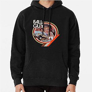 The Fall Guy  Pullover Hoodie
