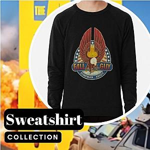 The Fall Guy Sweatshirts
