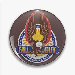 Distressed The Fall Guy Pin