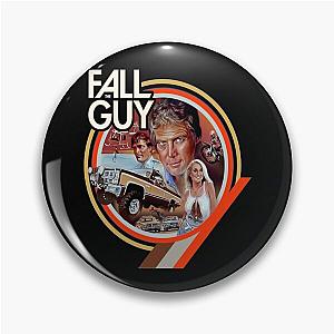 The Fall Guy Pin
