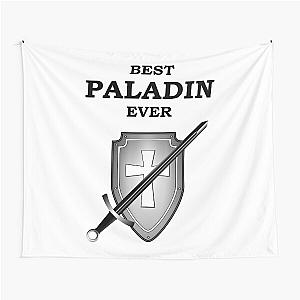 BEST PALADIN EVER RPG 5E Meme Class Tapestry