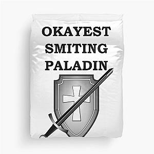 OKAYEST SMITING PALADIN 5E RPG Meme Class Duvet Cover