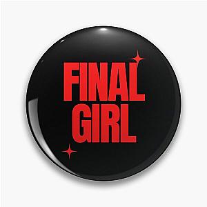 Final Girl Large Text Ironic Horror Design in black Pin