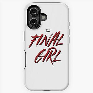 the final girl horror iPhone Tough Case