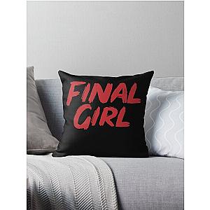 Final Girl  Throw Pillow