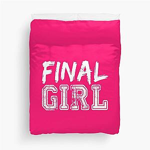 Final Girl T-Shirts & Hoodies Duvet Cover