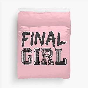 Final Girl T-Shirts & Hoodies Duvet Cover