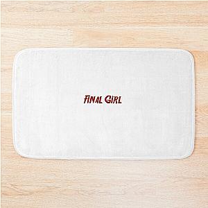 Final girl  Bath Mat