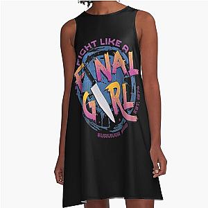 Fight Like a Final Girl A-Line Dress