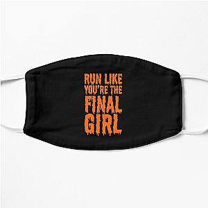 Womens Run Like You're The Final Girl Funny Halloween Horror Movie Flat Mask