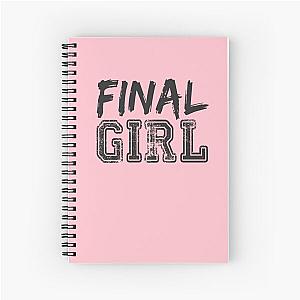 Final Girl T-Shirts & Hoodies Spiral Notebook