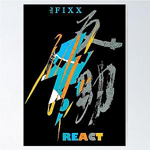 The Fixx React T-Shirt Poster