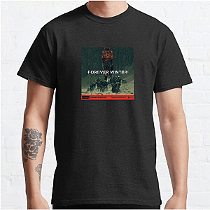 The Forever Winter Limited Collection The Forever Winter T-Shirts